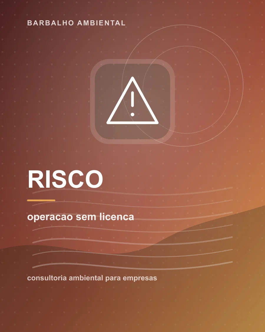 Checklist de riscos para empresa que opera sem licença ambiental