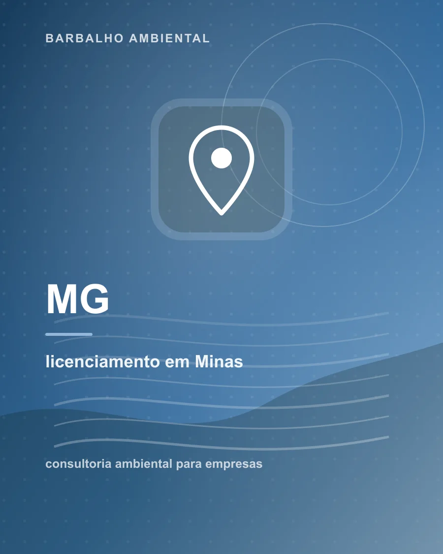 Licenciamento ambiental em Minas Gerais para empresas